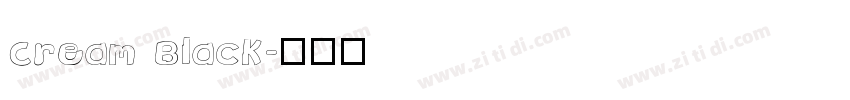 Cream Black字体转换